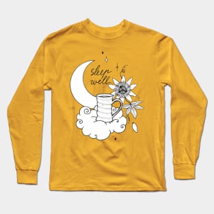 Sleep well Long Sleeve T-Shirt